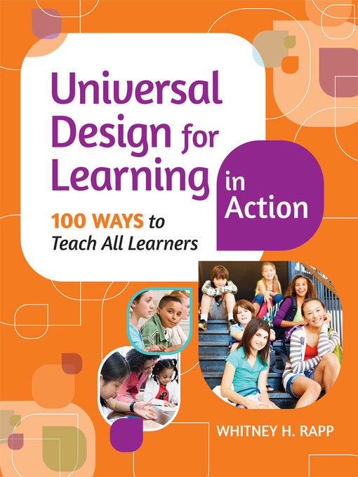 Title details for Universal Design for Learning in Action by Whitney H. Rapp - Available